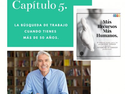 Podcast Capítulo 5. La búsqueda de trabajo cuando tienes más de 50 años.